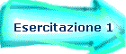Esercitazione 1