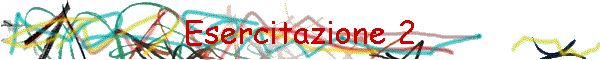 Esercitazione 2