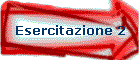 Esercitazione 2
