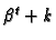 $\beta^t+k$