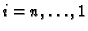 $i=n,\ldots,1$